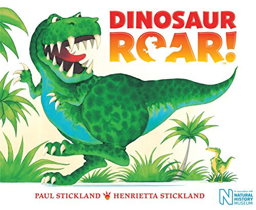 Dinosaur Roar! - Paul Stickland