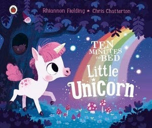 Ten minutes to bed: Little Unicorn - Rhiannon Fielding