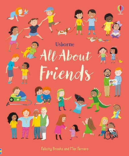 All about friends- Felicity Brooks