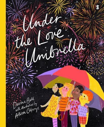 Under The Love Umbrella - Davina Bell