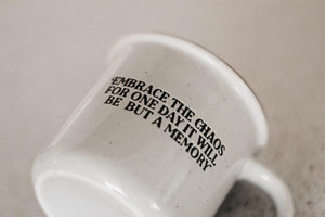 Ceramic Mug - Embrace the chaos